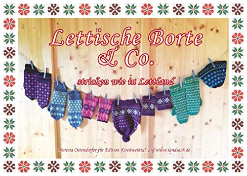Lettische Borte & Co.: Stricken wie in Lettland (Bayerisch stricken) von BoD – Books on Demand